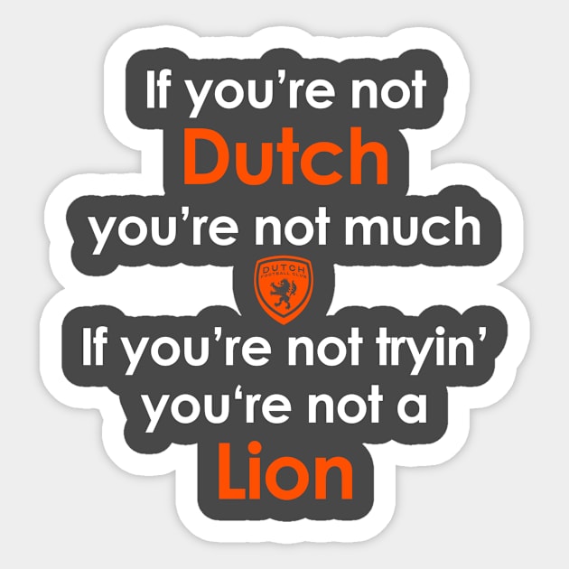 Dutch FC Chant Sticker by DutchFC